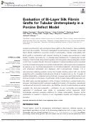 Cover page: Evaluation of Bi-Layer Silk Fibroin Grafts for Tubular Ureteroplasty in a Porcine Defect Model.