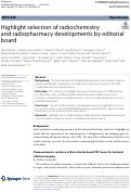 Cover page: Highlight selection of radiochemistry and radiopharmacy developments by editorial board.