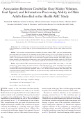 Cover page: Association Between Cerebellar Gray Matter Volumes, Gait Speed, and Information-Processing Ability in Older Adults Enrolled in the Health ABC Study