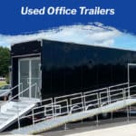 Used Office Trailers