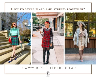 How To Wear Stripes & Plaid Together? 20 Ways To Style Them