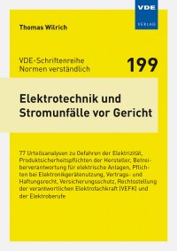 Elektrotechnik und Stromunfälle vor Gericht