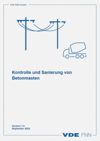 Kontrolle und Sanierung von Betonmasten