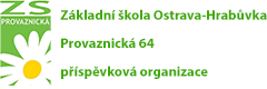 Základní škola Ostrava-Hrabůvka Provaznická 64, příspěvková organizace