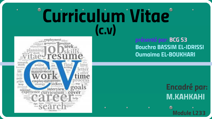 Curriculum Vitae by bouchra bassim el idrissi on Prezi