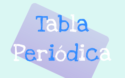 Tabla Periódica by Grise Silva