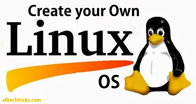 How to Create your Own Operating System - Linux in Simple Steps