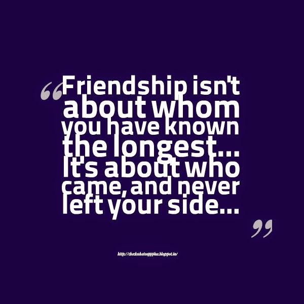 Share Top Quotes: Friendship isn't about whom you have known the ...