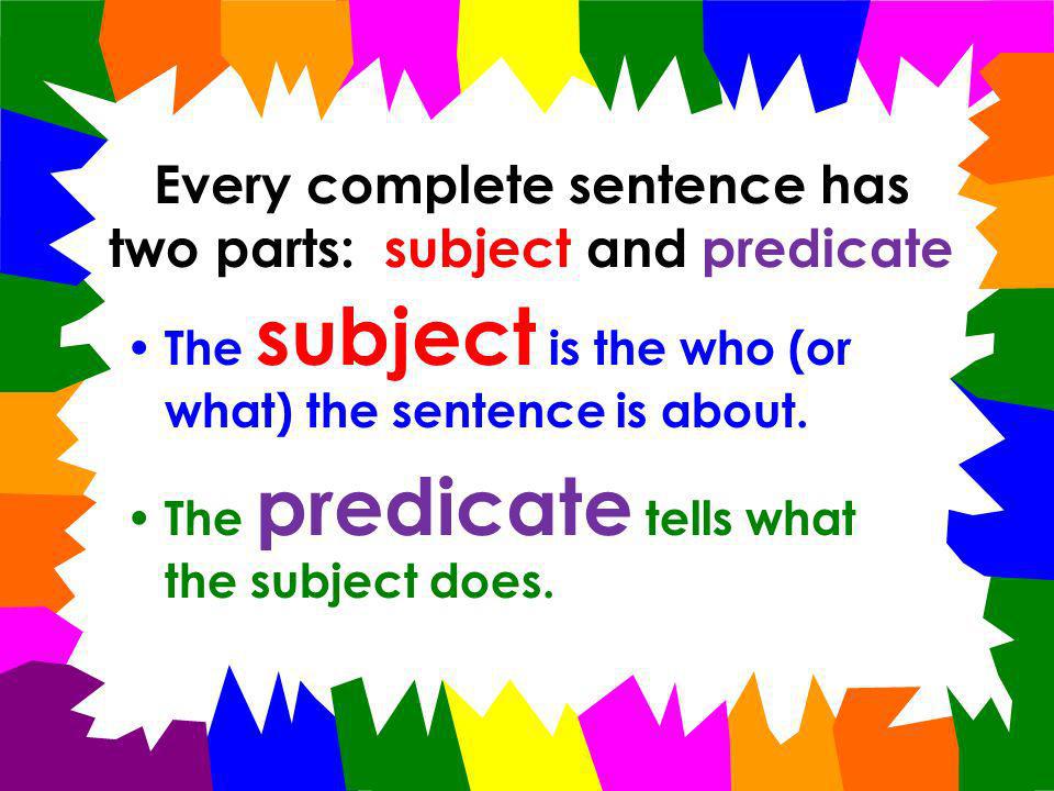 Examples Of Complete Predicate Sentences