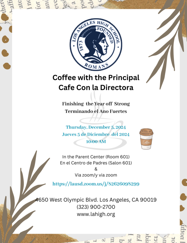 Coffee with the Principal / Cafe Con la Directora // Thursday, December 5, 2024 Jueves 5 de Diciembre del 2024 10:00 AM Featured Photo