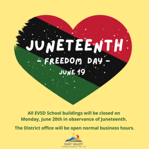 School buildings closed on June 20th in observance of Juneteenth