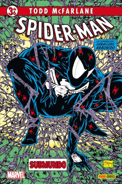 El lector de historietas: “Spider-Man: Submundo”, de Todd McFarlane y “ Spider-Man: La venganza de los Seis Siniestros”, de Erik Larsen