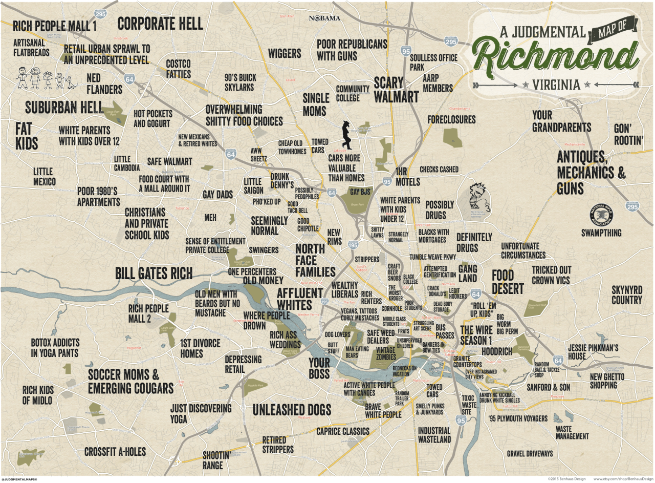 Richmond, VA
by Benhaus Design
Copr. 2015 Benhaus Design. All Rights Reserved.
** Buy a high quality print of this map here! **