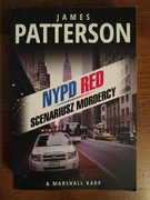 NYPD Red Scenariusz mordercy Tom 1 James Patterson Marshall Karp