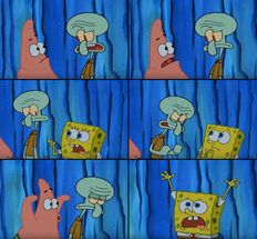 Stop it Patrick Youre Scaring Him meme