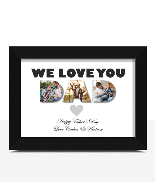 Dad Photo Collage Print Gift – I / We Love You Dad Fathers Day Gifts