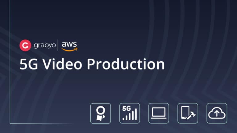 5G Video Production | A preview from Grabyo and AWS