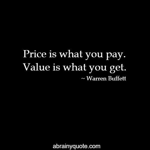 Warren Buffett Quotes on Price and the Derived Value