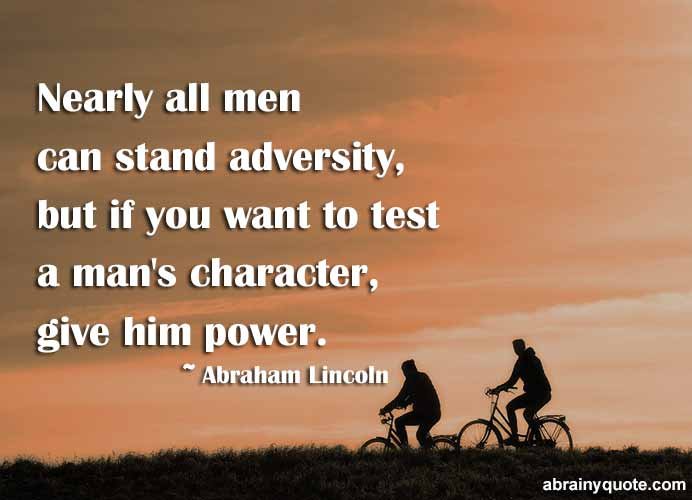 Abraham Lincoln Quotes on Testing a Man's Character