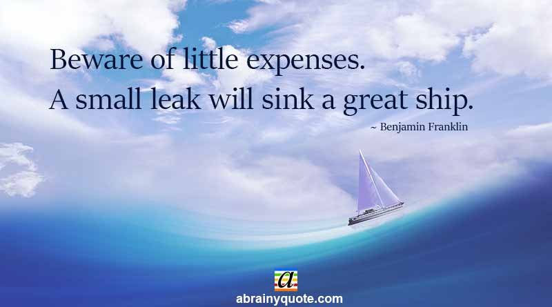 Benjamin Franklin Quotes on Little Expenses in Life