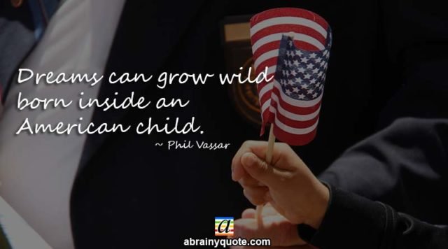 Phil Vassar Quotes on an American Child