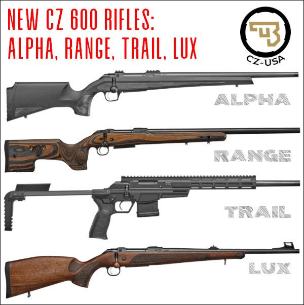 CZ 600 rifle action lux range trail Alpha controlled feed centerfire