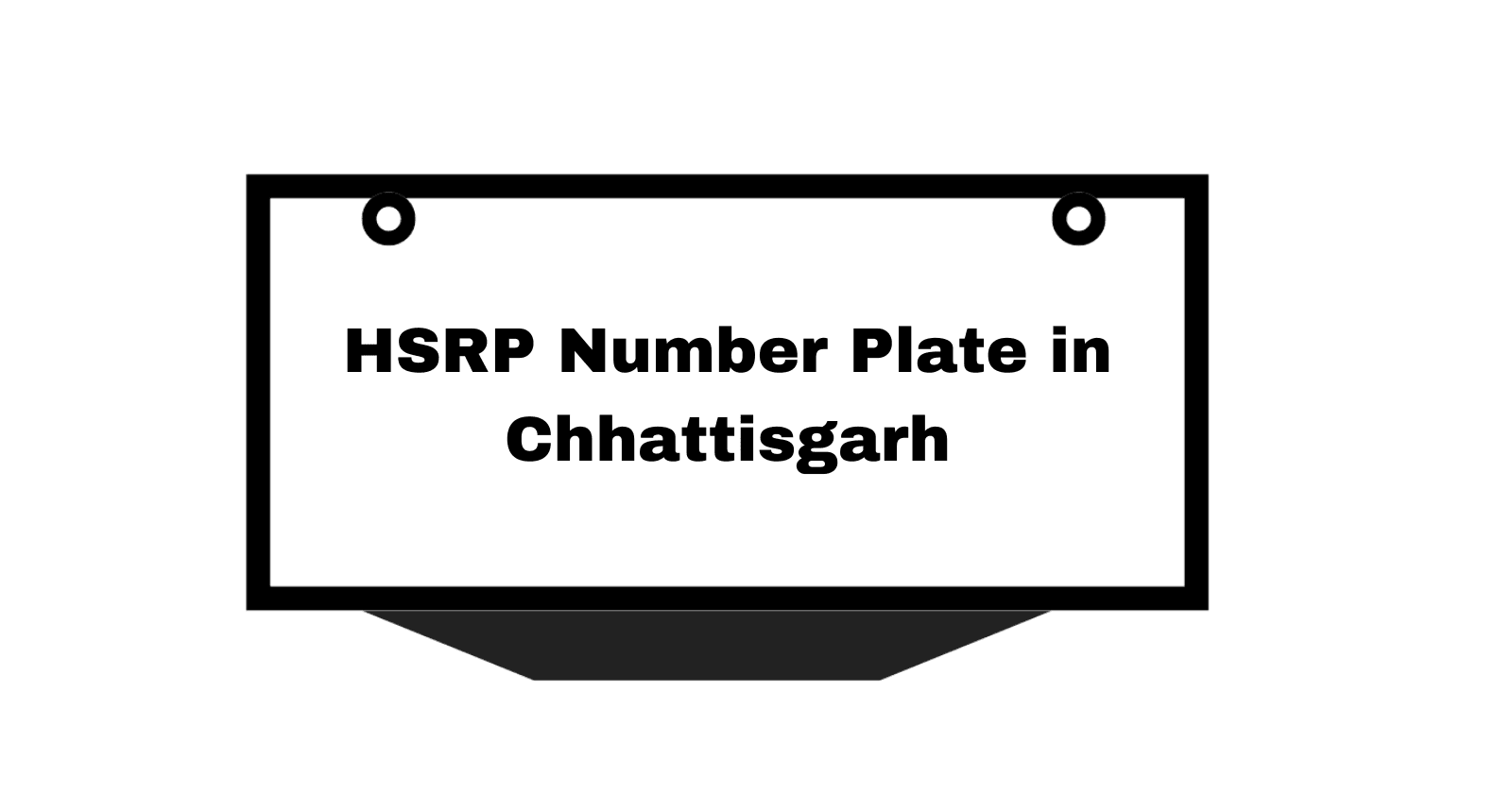 HSRP Number Plate in Chhattisgarh