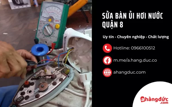 Sửa bàn ủi hơi nước quận 8