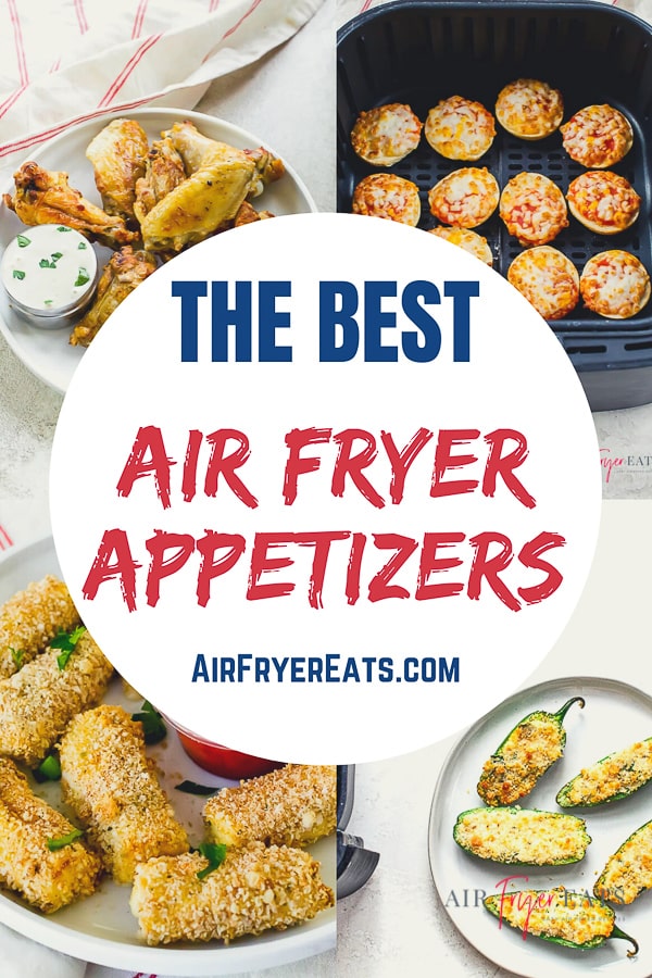 Simple Air Fryer Appetizers