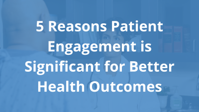 Patient Engagement