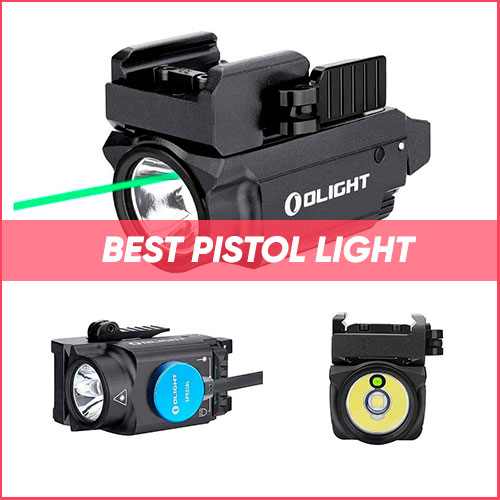 Read more about the article Best Pistol Light 2024