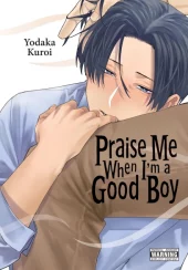 Praise Me When I’m a Good Boy Review