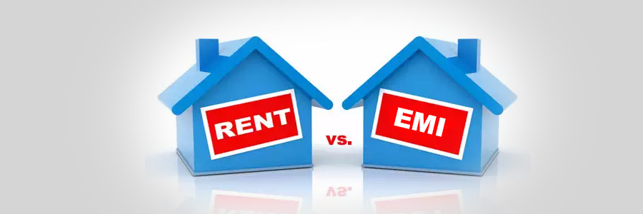 Rent or EMI