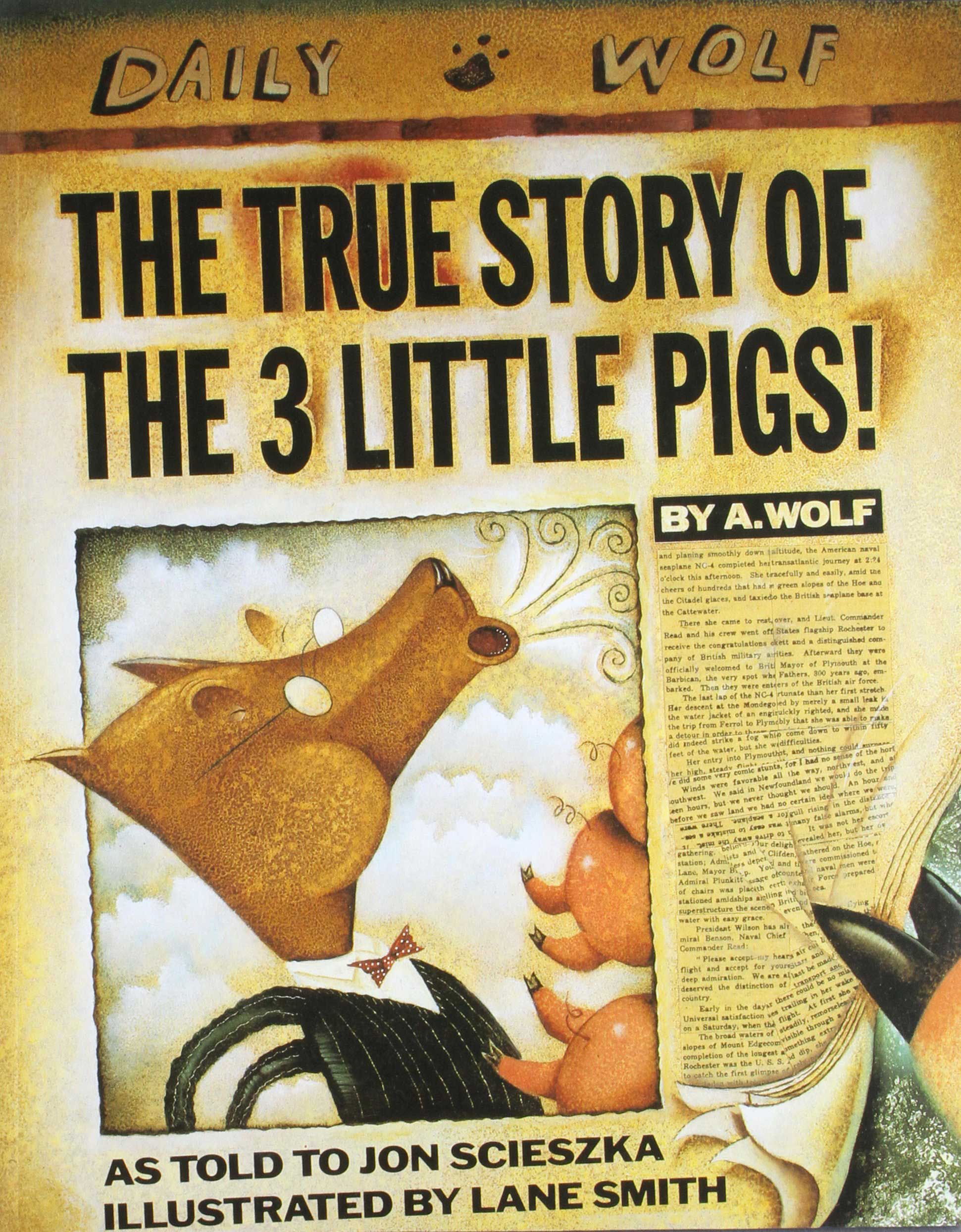 Best Children's Books: The True Story of the Three Little Pigs