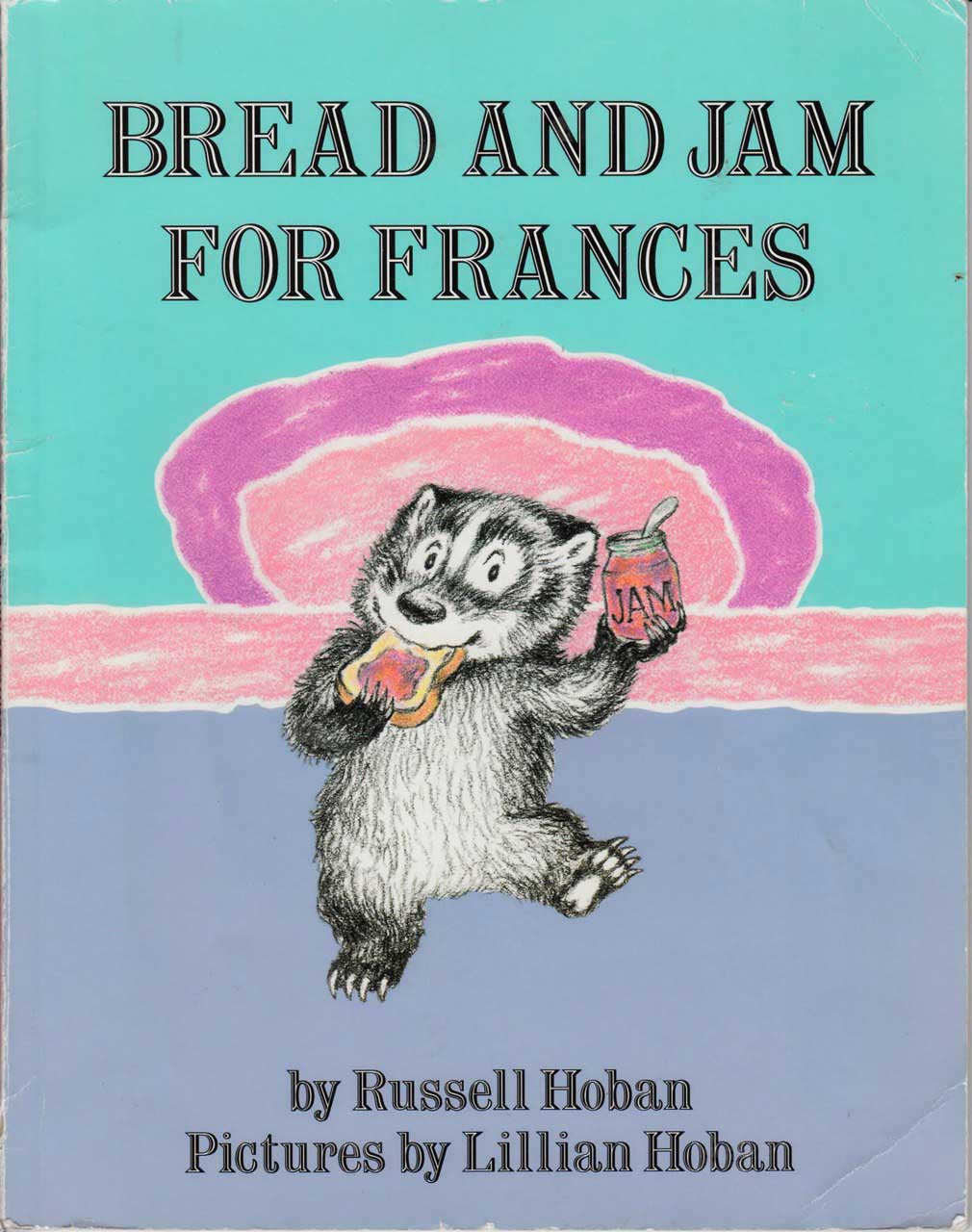 Best Children's Books: Bread and Jam for Frances