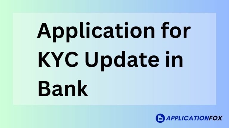 Application for KYC Update in Bank