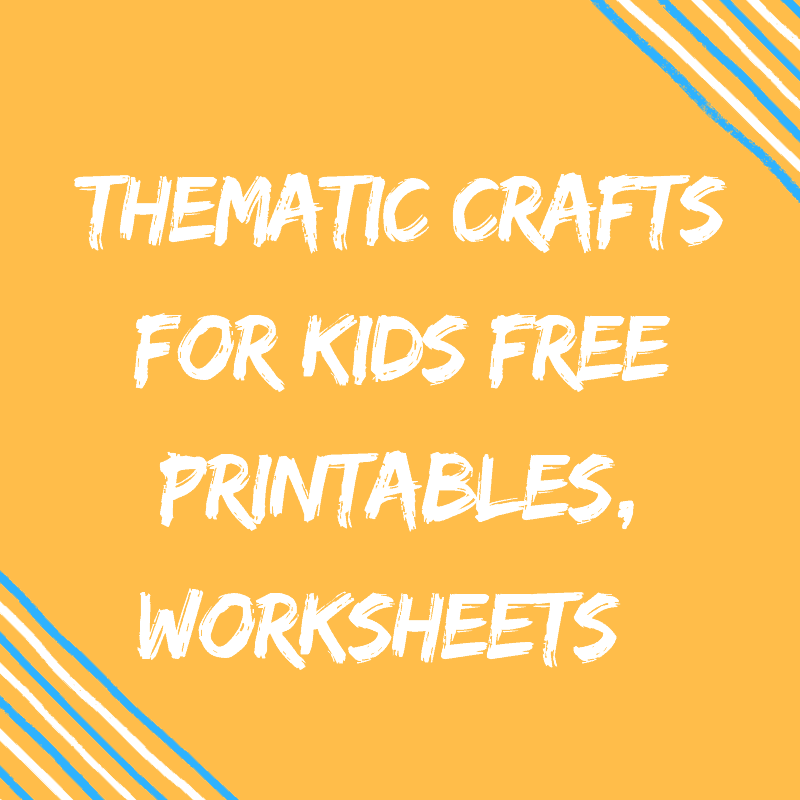 Thematic Crafts For Your Classroom