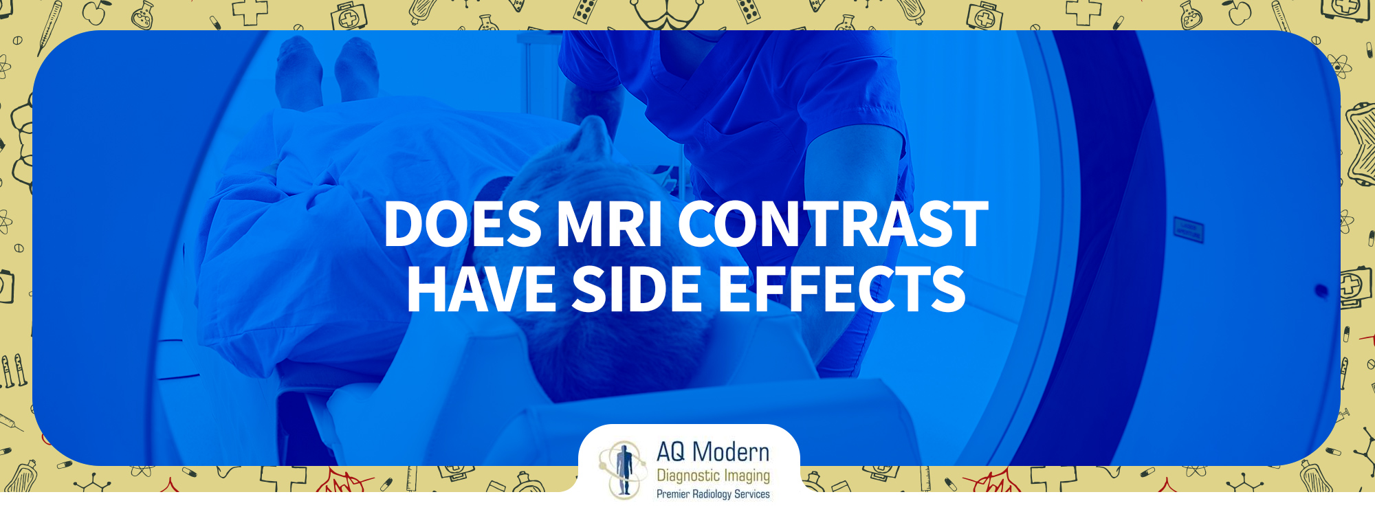 Does MRI Contrast Have Any Side Effects