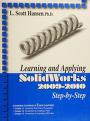 Cover of: Learning and applying SolidWorks 2009-2010 step-by-step