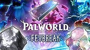 Imagen de Cómo conseguir todos los nuevos materiales de la actualización Feybreak en Palworld