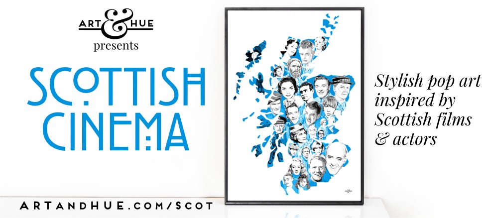 Scottish Cinema pop art by Art & Hue