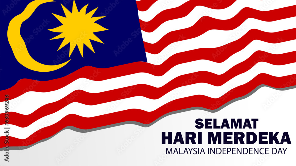 Selamat Hari Merdeka, Malaysia independence day. Malaysian flag with ...