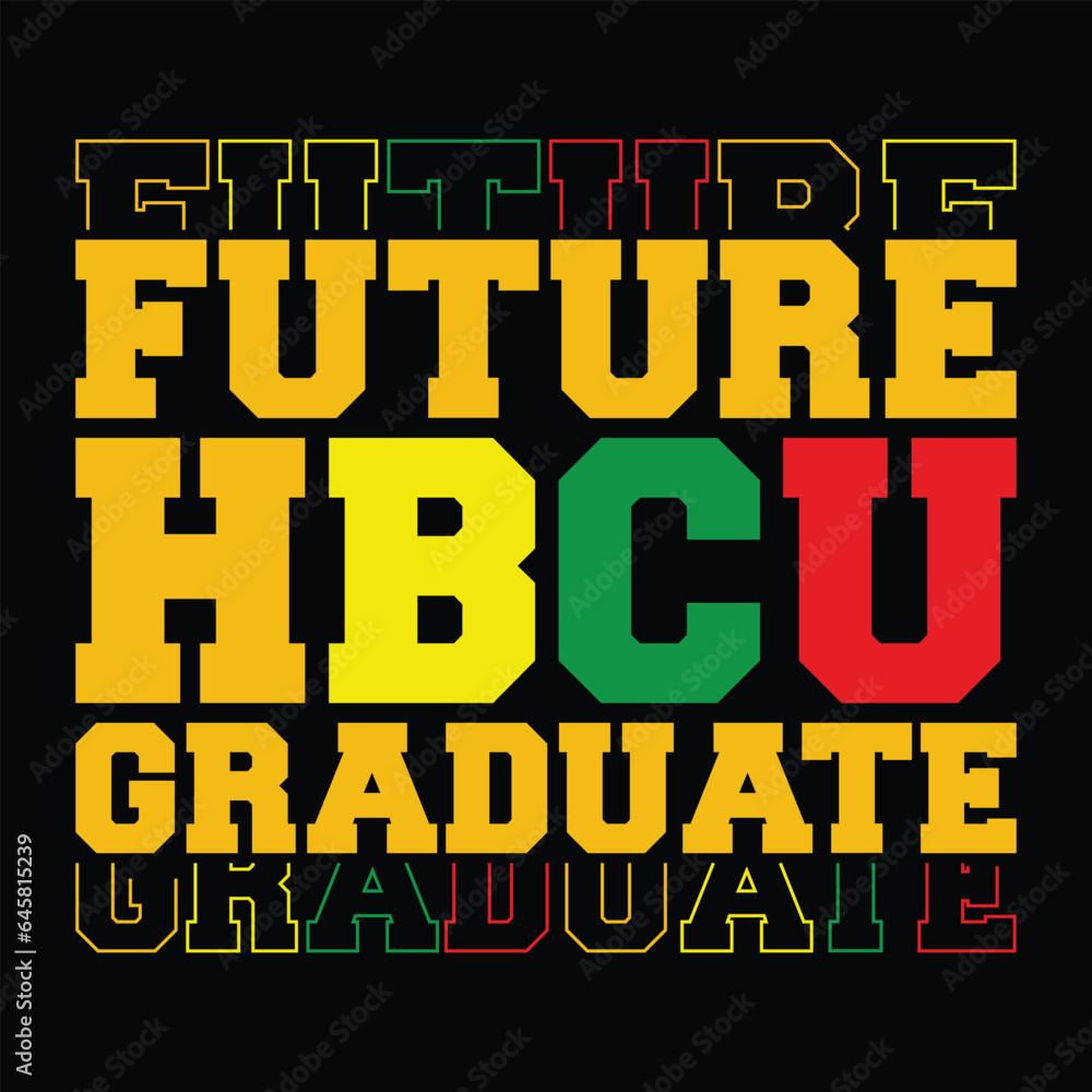 Hbcu Black History Month Future Hbcu Graduate Svg, Black Woman Svg ...