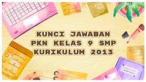 PKN-Kelas-9-SMP-Kurikulum-2013-Images-1.jpg