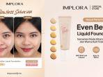 Review IMPLORA Even Better Liquid Foundation, Produk Makeup Ringan Cocok Buat Sehari-hari