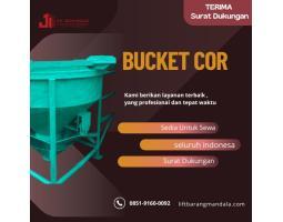 Persewaan Bucket Cor Terbaik - Semarang