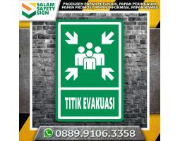 Produsen Rambu Titik Evakuasi - Sidoarjo