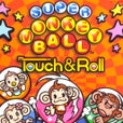 Super Monkey Ball Touch & Roll