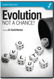 Evolution: Not a Chance