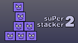 Super Stacker 2